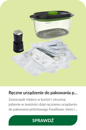 Ręczne urządzenie do pakowania próżniowego FoodSaver VS1199X - wygodne pakowanie próżniowe w Twoim domu